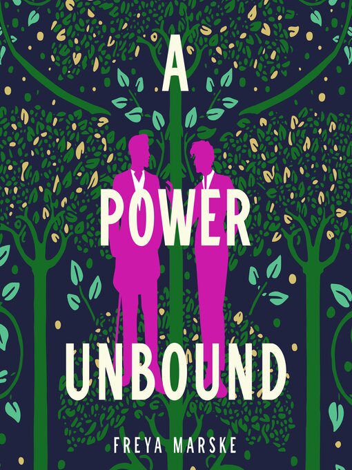 Title details for A Power Unbound by Freya Marske - Wait list